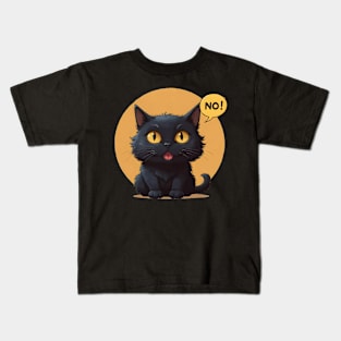 Funny cat say no Kids T-Shirt